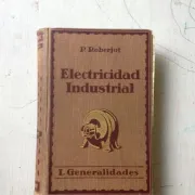 Electricidad industrial - Generalidades (Tomo 1)