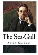 The Sea-Gull: Anton Checkov (en Inglés)