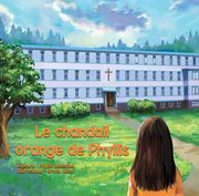 Le Chandail Orange de Phyllis (en Francés)