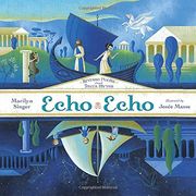 Echo Echo: Reverso Poems About Greek Myths (en Inglés)