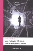 Violencia de Genero y Mujeres Inmigrantes