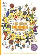 The Big History Timeline Posterbook: Unfold the History of the Universe―from the Big Bang to the Present Day! (en Inglés)