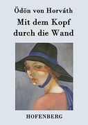 Mit dem Kopf Durch die Wand (in German)