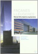 Façanes lleugeres: Manual del projecte arquitectònic (Manuals)