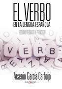EL VERBO EN LA LENGUA ESPAÑOLA