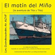 El motín del Miño: La aventura de Tita y Tito