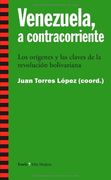 Venezuela A Contracorriente (Mas Madera (icaria))