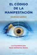 Codigo de la Manifestacion, el - Raimon Samso - Obelisco