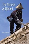 The Masons of Djenné (African Expressive Cultures) (en Inglés)