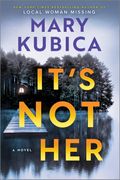 It's Not Her. A Novel (en Inglés)
