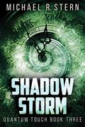 Shadow Storm (3) (Quantum Touch)
