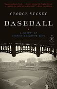 Baseball: A History of America's Favorite Game (Modern Library Chronicles) (en Inglés)