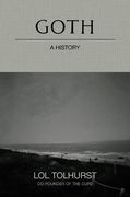 Goth: A History (en Inglés)