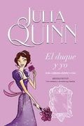 EL DUQUE Y YO (SERIE BRIDGERTON 1)