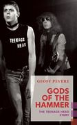 Gods of the Hammer: The Teenage Head Story (en Inglés)