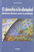 El Derecho a la Ebriedad (Psiconáutica)