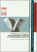 Programa de Refuerzo de la Velocidad, el Ritmo y la Entonación Lectora ii (in Spanish)