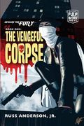 The Vengeful Corpse (en Inglés)