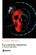 LA CARICIA MUERTA
