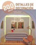 200 Ideas Detalles de Decoración