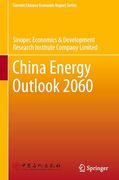 China Energy Outlook 2060 (Current Chinese Economic Report Series)