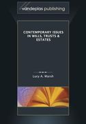 Contemporary Issues in Wills, Trusts & Estates (en Inglés)