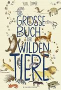 Das Große Buch der Wilden Tiere (en Alemán)