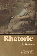 Rhetoric by Aristotle (en Inglés)