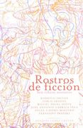Rostros de Ficcion: Seis Relatos Mutantes