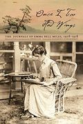 Once i too had Wings: The Journals of Emma Bell Miles, 1908-1918 (Series in Race, Ethnicity, and Gender in Appalachia) (en Inglés)