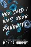 You Said i was Your Favorite (Lancaster Prep, 5) (en Inglés)
