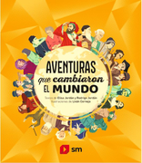 Aventuras que Cambiaron el Mundo (in Spanish)