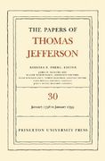 the papers of thomas jefferson, volume 30: 1 january 1798 to 31 january 1799 (en Inglés)