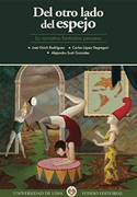 Del Otro Lado del Espejo. La Narrativa Fantastica Peruana