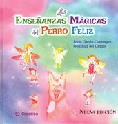 Las Enseñanzas Magicas del Perro Feliz