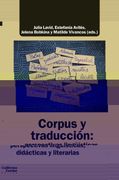 Corpus y Traducción: Perspectivas Lingüísticas, Didácticas y Literarias