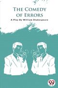 The Comedy Of Errors (en Inglés)