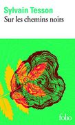 Sur Les Chemins Noirs (en Francés)