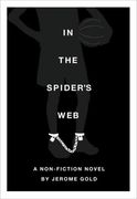 In the Spider's Web (en Inglés)