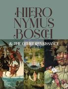 Bosch and the Other Renaissance (en Inglés)