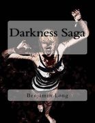 Darkness Saga: Part 1 (DS Comic Series) (Volume 1)