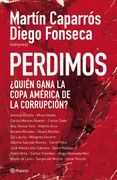 Perdimos Quien Gana la Copa America de la Corrupcion