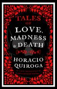 Tales of Love, Madness and Death