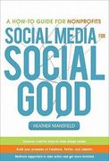 Social Media for Social Good: A How-to Guide for Nonprofits (en Inglés)