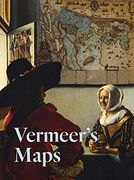 Vermeer'S Maps (en Inglés)