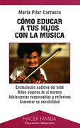 cómo educar a tus hijos con la música
