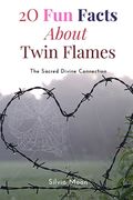 Fun Facts about Twin Flames: Did You Know This?