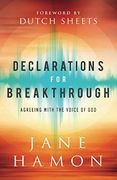 Declarations for Breakthrough: Agreeing With the Voice of god