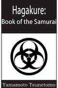 hagakure: book of the samurai
