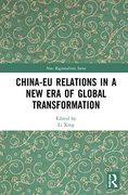 China-Eu Relations in a new era of Global Transformation (New Regionalisms Series) (en Inglés)